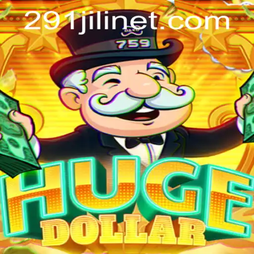 Exploring the Intricacies of HugeDollar: The Thrill of 291JILI
